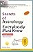 Secrets of Astrology Everybody Must Know by S.S. Gola
