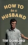 How To Be a Husband