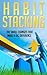 Habit Stacking by Scott  Anderson