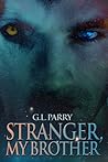 Stranger, my Brother