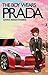 The Boy Wears Prada