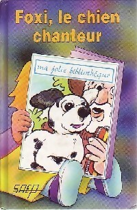 Foxi, le chien chanteur