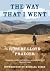 The Way That I Went by Robert Lloyd Praeger