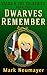 Dwarves Remember (Valda & t...