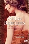 Anjos Rebeldes by Libba Bray