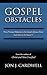 Gospel Obstacles