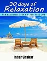 Meditation: 30 Days of Relaxation: Mindfulness Through the Elements (Relaxation Meditation Book 2)