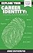 Explore Your Career Identity: A Mental Health Workbook