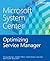 Microsoft System Center Optimizing Service Manager by Thomas Ellermann