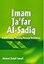 Imam Ja'far Al-Sadiq: Pemikirannya Tentang Konsep Ketuhanan