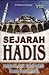 Sejarah Hadith: Pengaruh Dari Tokoh-Tokoh Utama Dalam Hadith