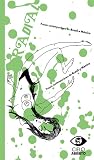 Radial. Poesía Contemporánea de Brasil y México Radial. Poesía Contemporánea de Brasil y México
