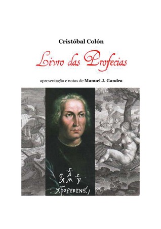 Livro das Profecias - Cristóbal Colón