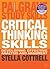 Critical Thinking Skills: Developing Effective Analysis and Argument