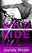 Wild Ride by Jasinda Wilder