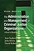 The Administration and Management of Criminal Justice Organizations: A Book of Readings