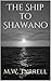 The Ship to Shawano
