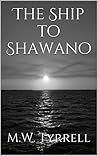 The Ship to Shawano