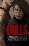 Dolls by Jonathan Harrow