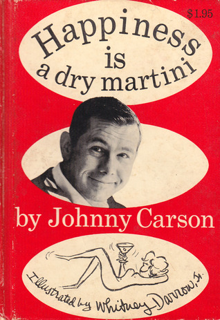 Happiness is a Dry Martini