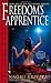 Freedom's Apprentice by Naomi Kritzer Freedom's Apprentice by Naomi Kritzer