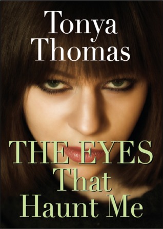 The Eyes That Haunt Me (Kindle Edition)
