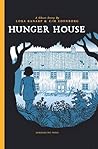 Hunger House