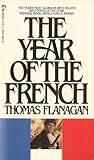 The Year of the French by Thomas Flanagan