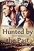 Hunted By The Past (PSY-IV Teams Book 1)