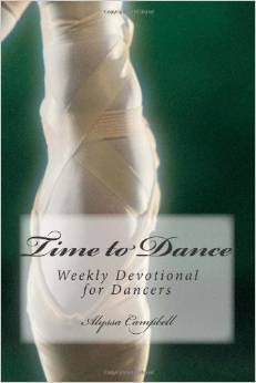 Time to Dance: Weekly Devotional for Dancers
