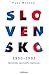 Slovensko 1990-1993. Spomienky amerického diplomata