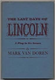 The Last Days of Lincoln