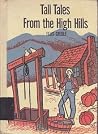 Tall Tales From the High Hills Tall Tales From the High Hills