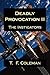 Deadly Provocation II: The Instigators