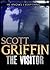 The Visitor by Scott Griffin
