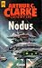 Nodus by Arthur C. Clarke