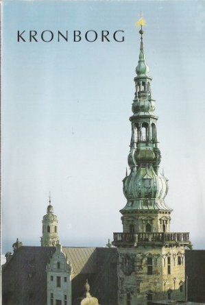 Kronborg. The Castle and the Royal Apartments (Paperback)