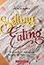 Selling Eating by Charlie Hopper