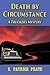 Death by Circumstance: A Trucker's Mystery