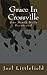 Grace In Crossville: One month daily devotional