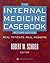 The Internal Medicine Casebook: Real Patients, Real Answers