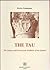 The Tau: The Origins and Fr...
