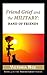 Friend Grief and the Military by Victoria Noe
