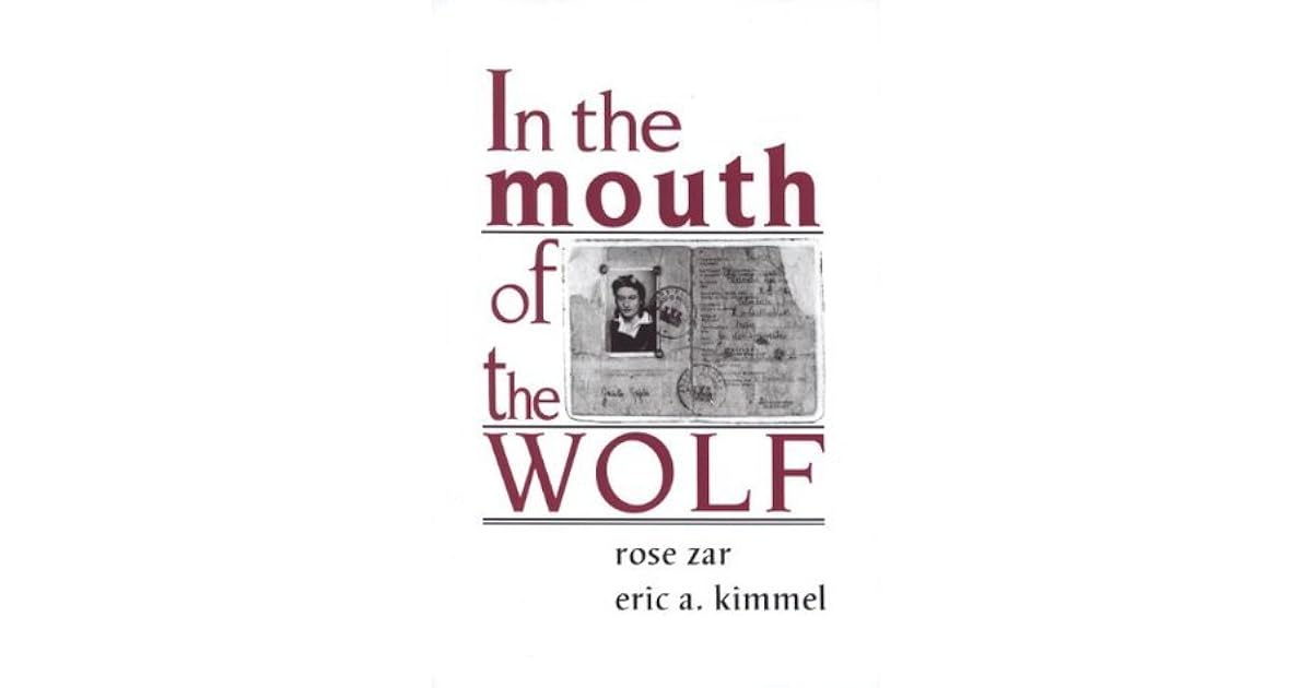 In the Mouth of the Wolf by Rose Zar