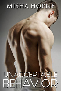 Unacceptable Behavior (Kindle Edition)