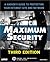 Maximum Security (3rd Edition)