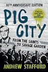 Pig City: From Th...