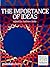 The Importance of Ideas by Andrew Kelly