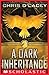 A Dark Inheritance (Unicorne Files #1)
