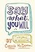 Say What You Will by Cammie McGovern
